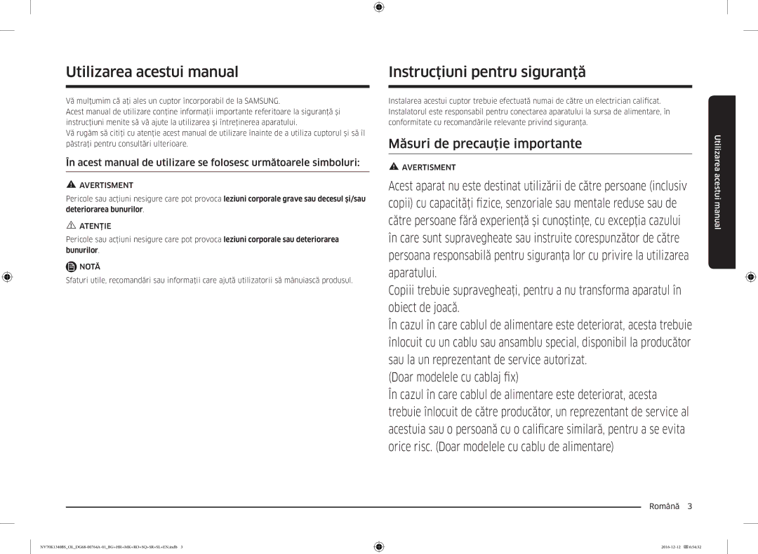 Samsung NV70K1340BS/ML, NV70K1340BB/OL, NV70K1340BS/OL Utilizarea acestui manual, Instrucţiuni pentru siguranţă, Română  